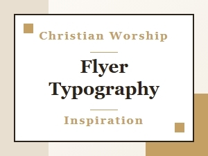 A Spiritual Guide to Worship Flyer Typography